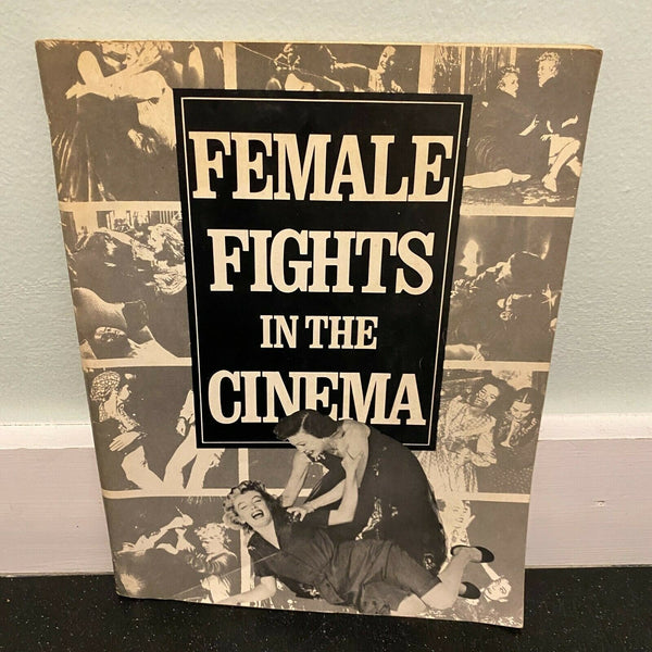 Female Fights in the Cinema 1983 Book Complete Guide to Movie Cat Fights