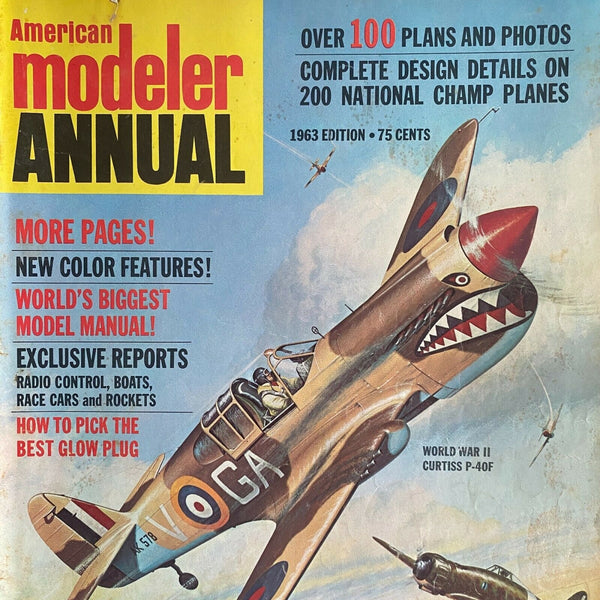American Modeler Annual 1963 Vintage Magazine WW2 Curtiss P-40F Airplane