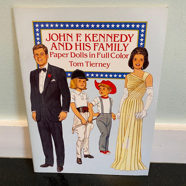 John F. Kennedy and His Family Paper Dolls Book NOS 1990 Tom Tierney JFK