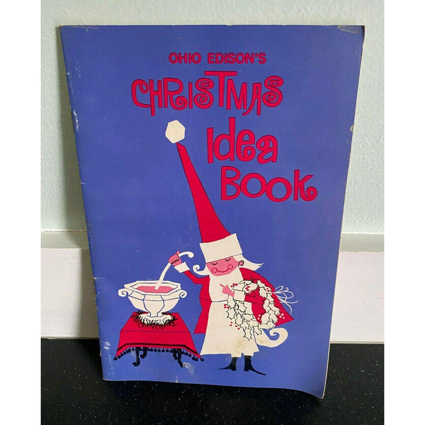 Ohio Edison Christmas Idea Book Vintage 60s Cookbook Reddy Kilowatt