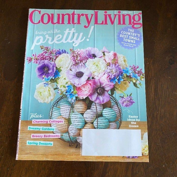 Country Living April 2021 magazine best small towns