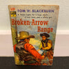 Broken Arrow Range book Tom Blackburn 1949 paperback western cowboy gunfight